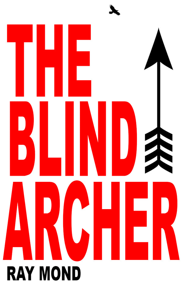 The Blind Archer 